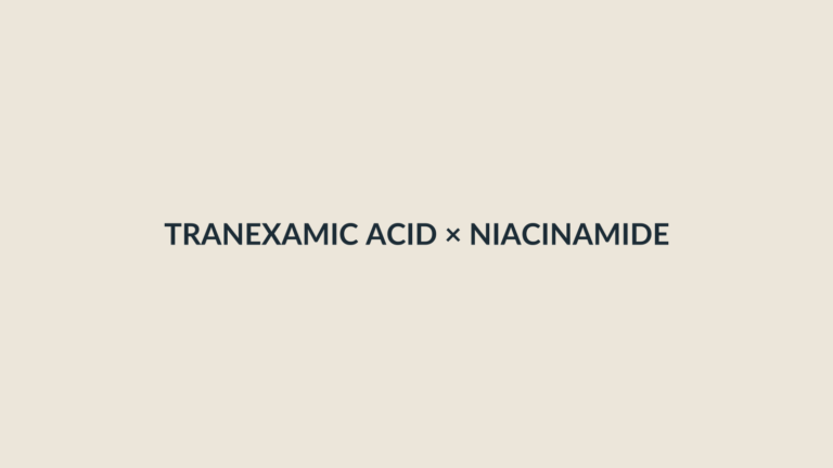 Tranexamic Acid and Niacinamide routine pairing typography